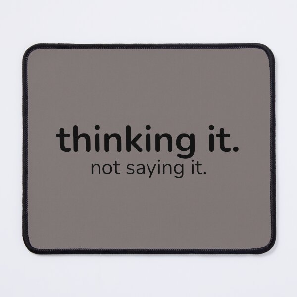Item preview, Thinking It. Not Saying It. – Introvert Quiet Humor Minimal Quote designed and sold by ISG Designs.