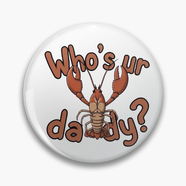 Item preview, Who’s ur crawdaddy? designed and sold by GoldZ-Fishin.