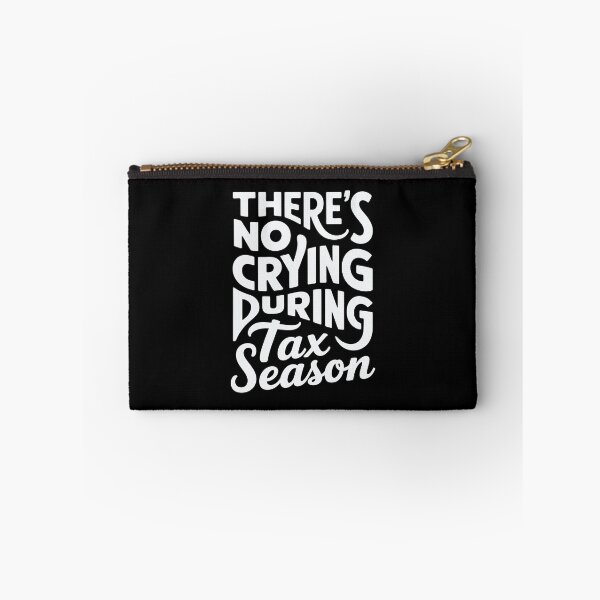 Item preview, There’s No Crying During Tax Season Funny Accountant CPA and Data Analysts designed and sold by tmerchtrends.