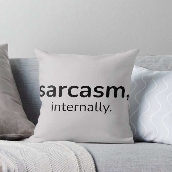 Item preview, Sarcasm, internally. - Introvert Quiet Humor Minimal Quote designed and sold by ISG Designs.