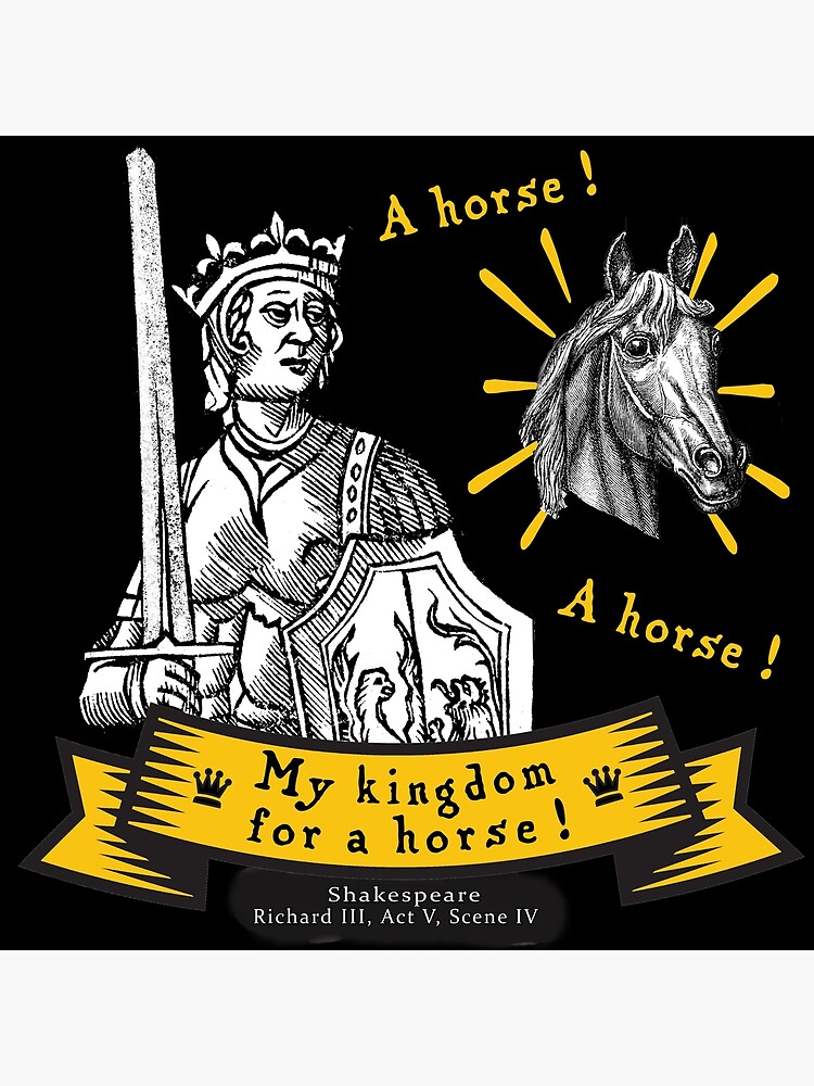 A Horse, A Horse, My Kingdom for a Horse. : History of Information