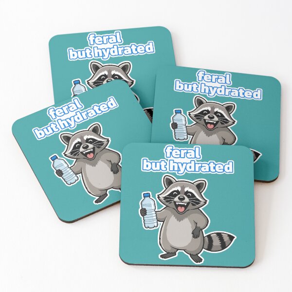 Item preview, Feral But Hydrated Funny Raccoon Meme designed and sold by lowbatterydept.