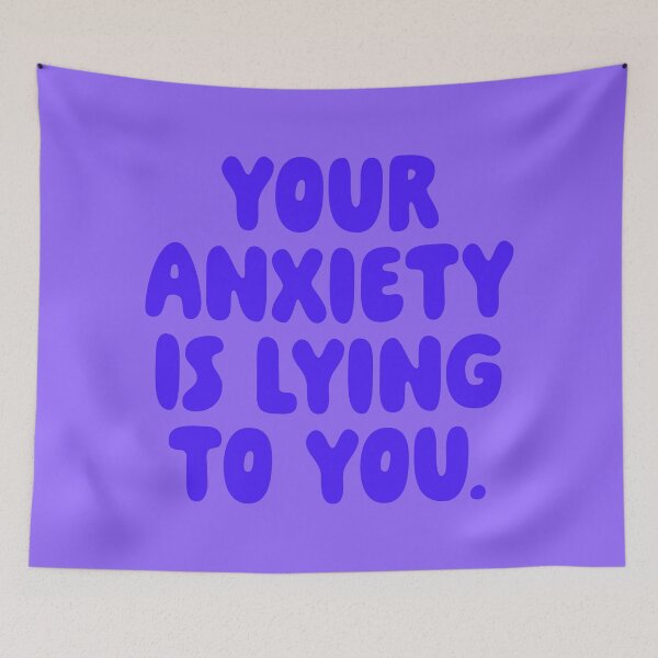 Item preview, Your Anxiety Is Lying To You - Ultramarine designed and sold by sillyjess.
