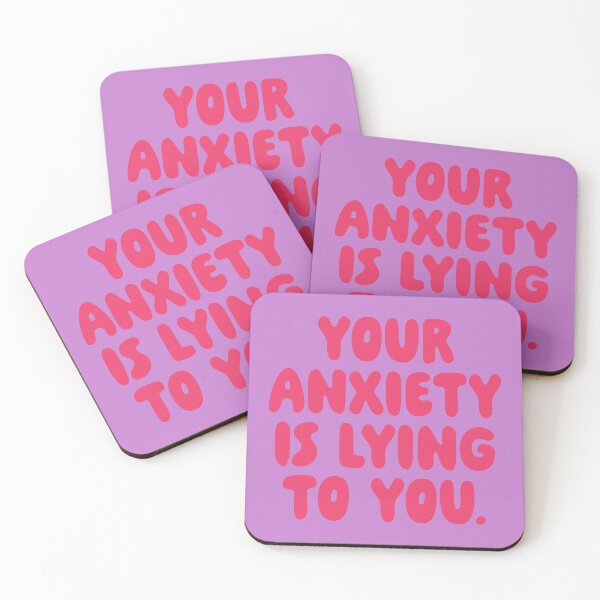 Item preview, Your Anxiety Is Lying To You - Hibiscus designed and sold by sillyjess.