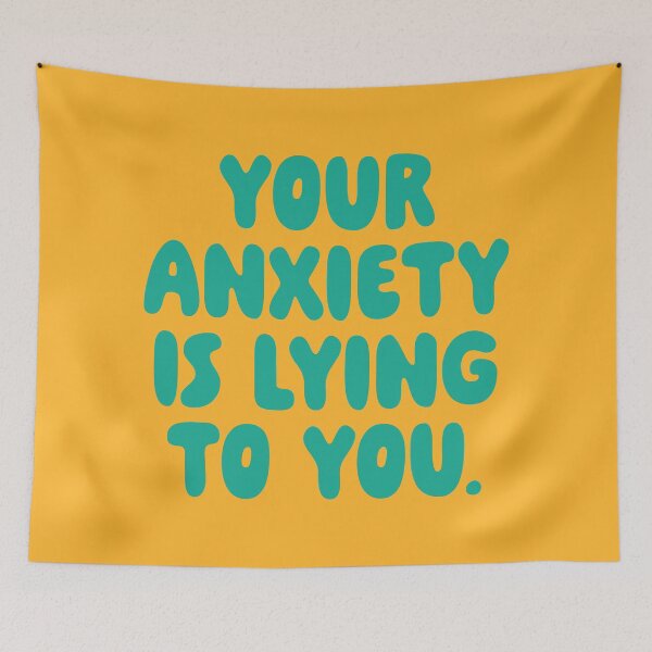 Item preview, Your Anxiety Is Lying To You - Bermuda designed and sold by sillyjess.