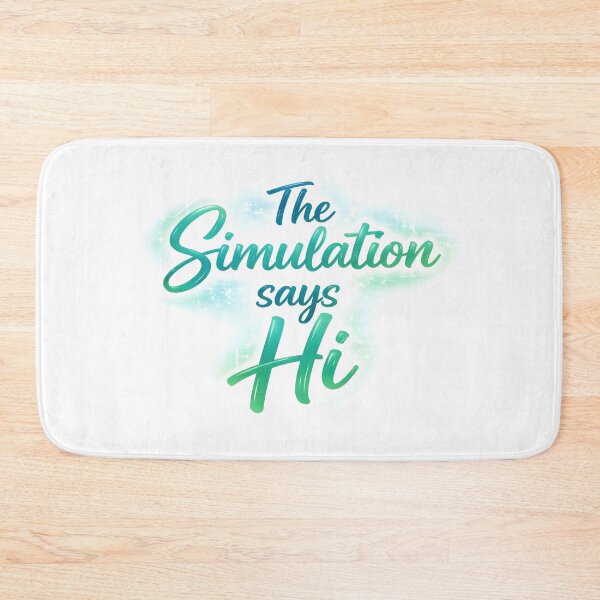 Item preview, Simulation says Hi designed and sold by HumanIdeas.