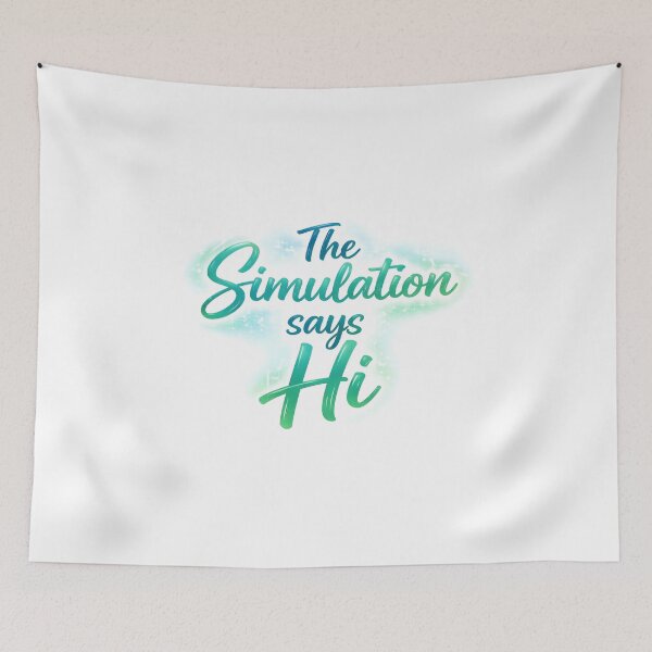 Item preview, Simulation says Hi designed and sold by HumanIdeas.