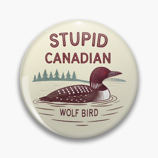 Item preview, Stupid-Canadian-Wolf-Bird designed and sold by andromeda-redd.