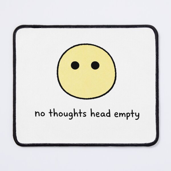 Item preview, No Thoughts Head Empty Sticker designed and sold by Przemsi40.