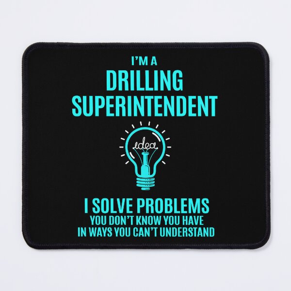 Item preview, Drilling Superintendent designed and sold by felstore690.