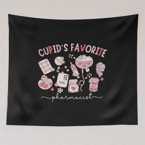 Item preview, Cupid's Favorite Pharmacist Valentines Day PharmD Pharmacy  designed and sold by GreggRoss.