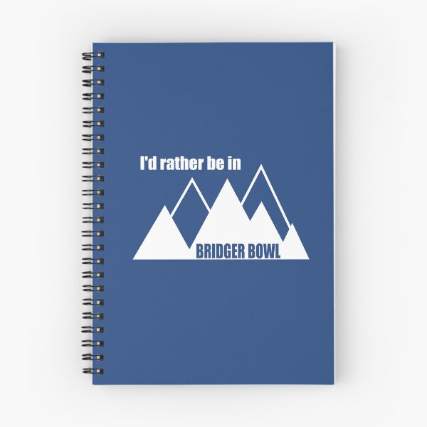 Item preview, I'd Rather Be In Bridger Bowl Mountain designed and sold by Esskay Designs.
