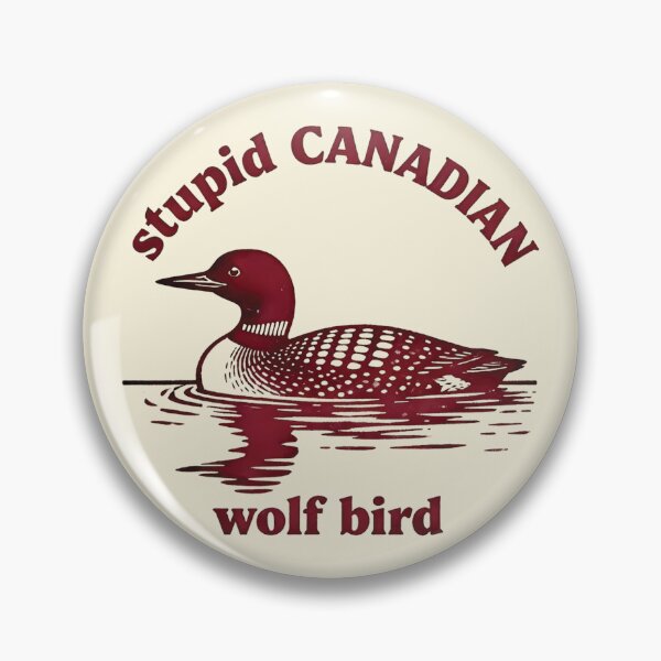 Item preview, Stupid-Canadian-Wolf-Bird  designed and sold by andromeda-redd.