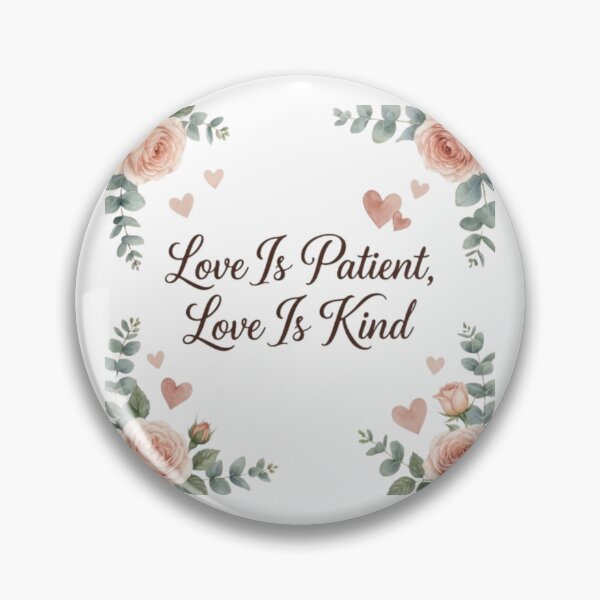 Item preview, Love Is Patient Love Is Kind Christian Valentine Faith Design designed and sold by MyTshirtArt.