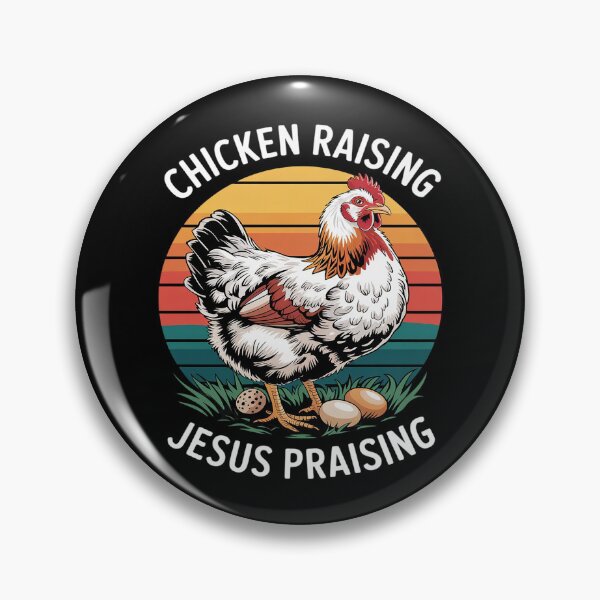 Item preview,  Chicken Raising & Jesus Praising 6  designed and sold by DigitaldeligArt.
