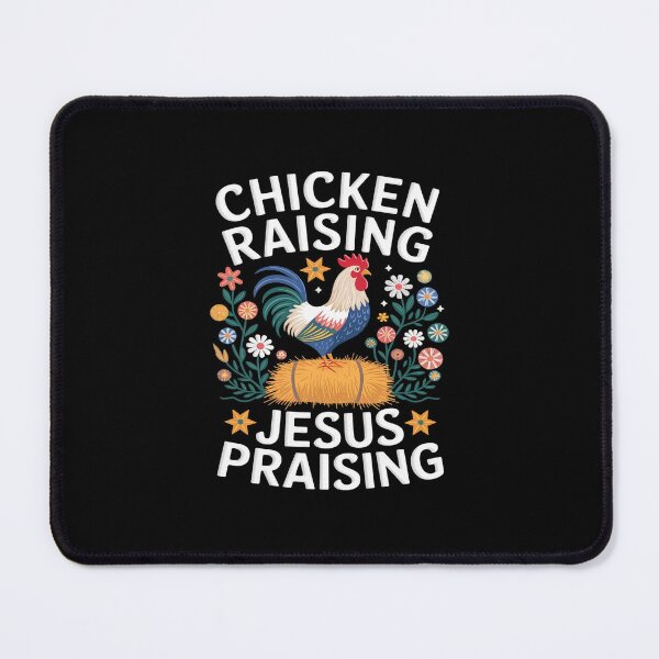 Item preview, Chicken Raising & Jesus Praising 7 designed and sold by MarkLeedsArt.