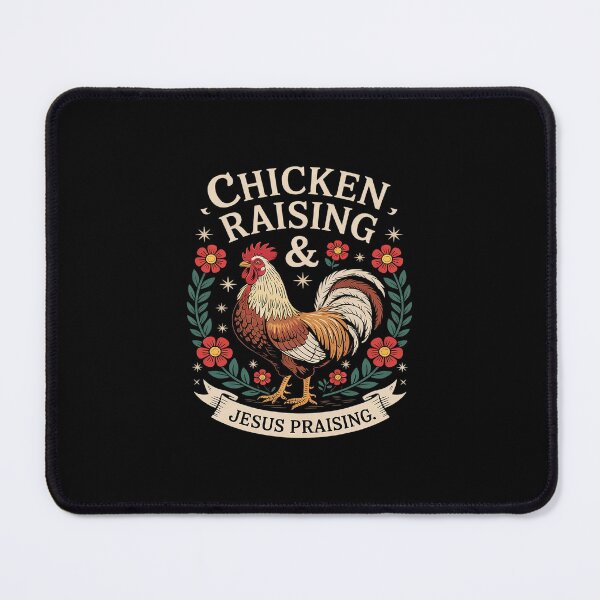 Item preview, Chicken Raising & Jesus Praising 9 designed and sold by MarkLeedsArt.