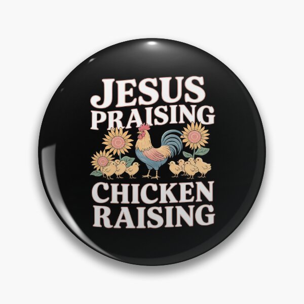 Item preview,  Chicken Raising & Jesus Praising 12  designed and sold by DigitaldeligArt.