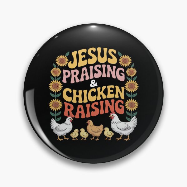 Item preview, Chicken Raising & Jesus Praising 27  designed and sold by MarkLeedsArt.