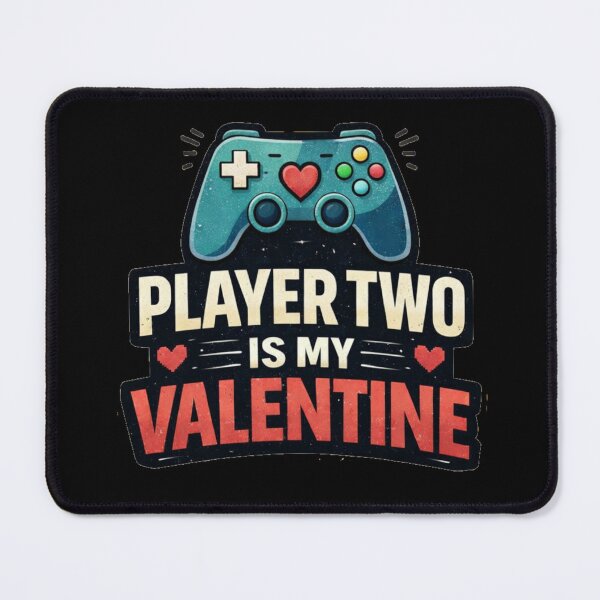 Item preview, Player Two Is My Valentine – Gamer Couple Quote designed and sold by PunchDrop.
