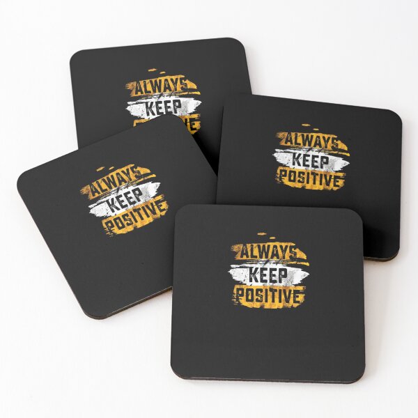 Item preview, Always stay positive designed and sold by blackstton.
