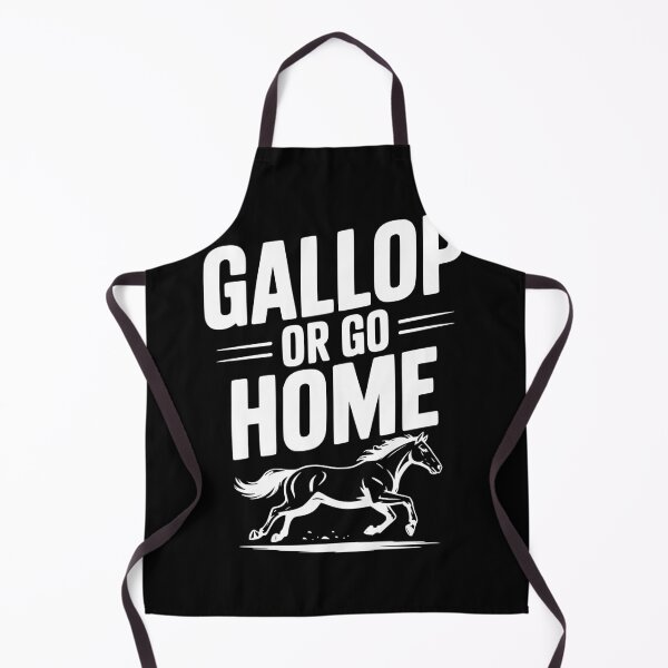 Item preview, Gallop or Go Home designed and sold by Frank Ring.