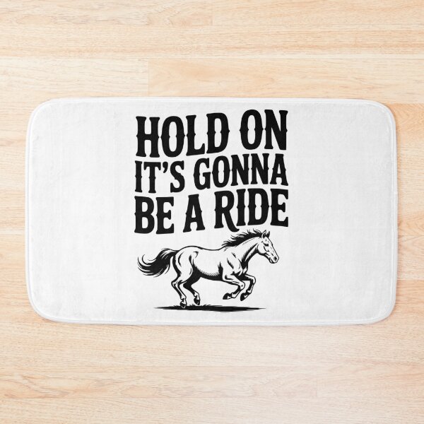 Item preview, Hold On — It’s Gonna Be a Ride designed and sold by Frank Ring.