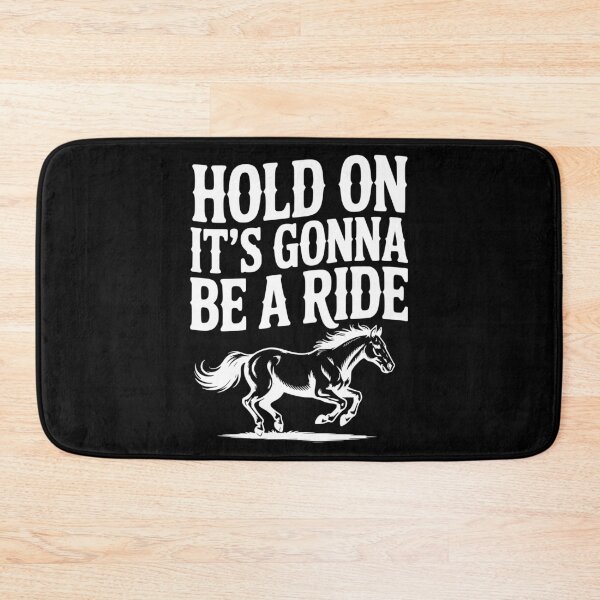 Item preview, Hold On — It’s Gonna Be a Ride designed and sold by Frank Ring.