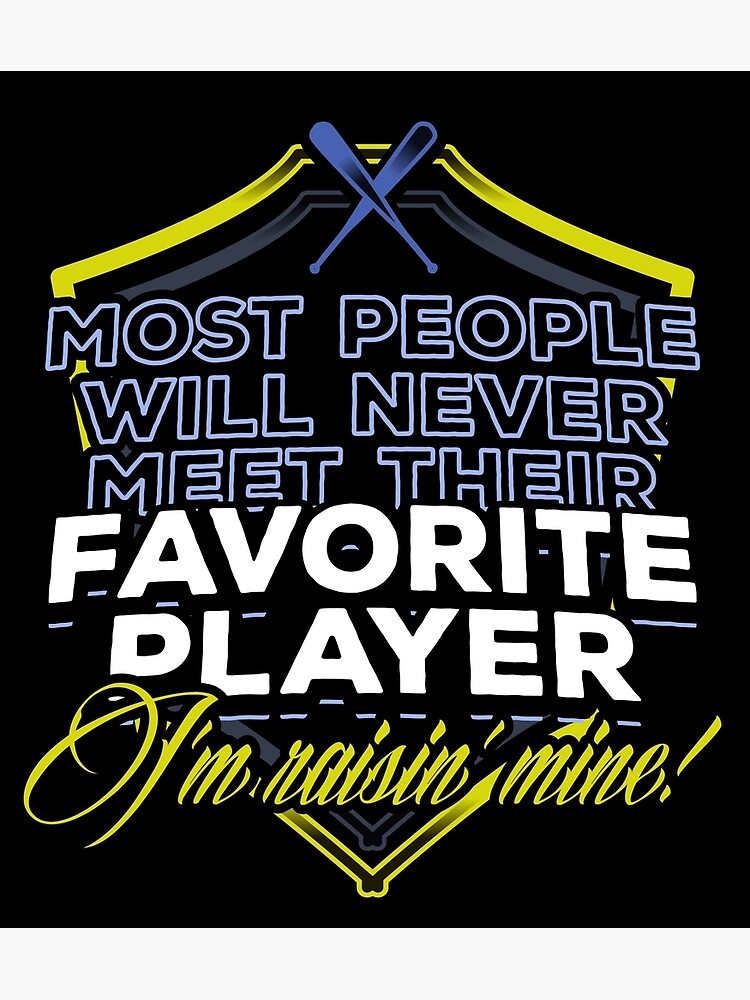 "Softball fan Gift ideas Softball Mom Funny meme quote sports" Poster by djpraxis Redbubble