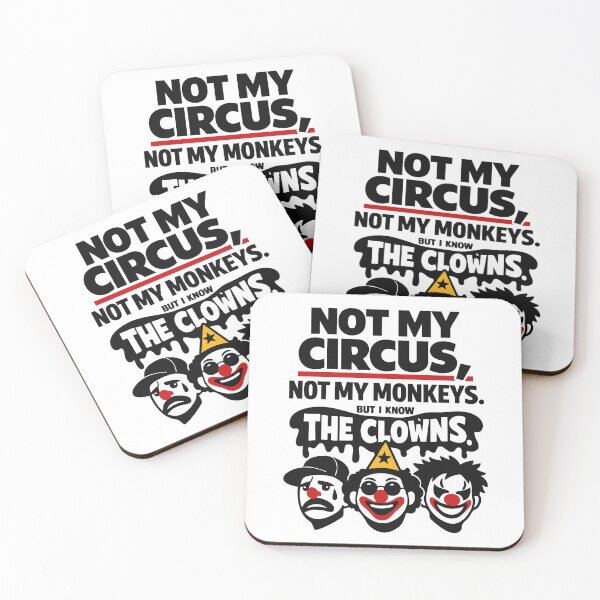 Item preview, Not My Circus I Know Clowns designed and sold by CreareAT.