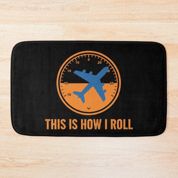 Item preview, This Is How I Roll – Airplane Pilot Aviation designed and sold by Alexis Art Collection.
