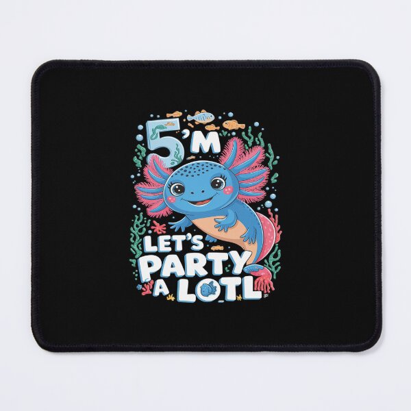 Item preview, I'm 5 Let's Party A Lotl 5th Birthday Cute Axolotl Lovers designed and sold by MarkLeedsArt.