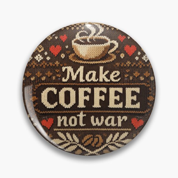Item preview, Make Coffee Not War – Cozy Coffee Knitting Pattern Design designed and sold by Mauswohn.