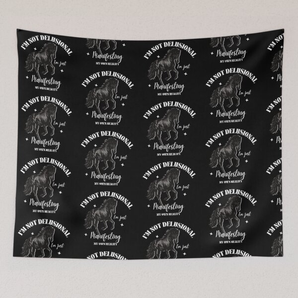 Item preview, I’M NOT DELUSIONAL  I’m just Manifesting MY OWN REALITY designed and sold by blancheart1.