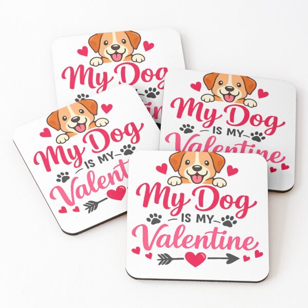 Item preview, My Dog Is My Valentine Cute Funny Valentine Quote For Dog Lovers designed and sold by bilal sibgui.