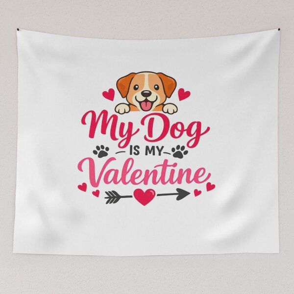 Item preview, My Dog Is My Valentine Cute Funny Valentine Quote For Dog Lovers designed and sold by bilal sibgui.