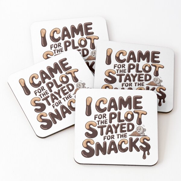 Item preview, I Came for the Plot, Stayed for the Snacks – Funny Binge Watch Quote designed and sold by gavinroyal.
