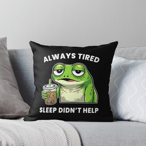 Item preview, Always Tired Frog – Sleep Didn’t Help Funny Tired Meme Shirt designed and sold by Kewessthetic.