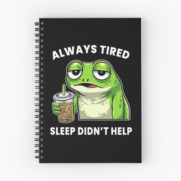 Item preview, Always Tired Frog – Sleep Didn’t Help Funny Tired Meme Shirt designed and sold by Kewessthetic.