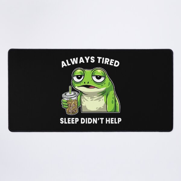 Item preview, Always Tired Frog – Sleep Didn’t Help Funny Tired Meme Shirt designed and sold by Kewessthetic.