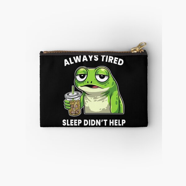 Item preview, Always Tired Frog – Sleep Didn’t Help Funny Tired Meme Shirt designed and sold by Kewessthetic.
