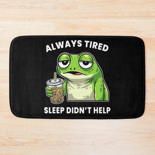 Item preview, Always Tired Frog – Sleep Didn’t Help Funny Tired Meme Shirt designed and sold by Kewessthetic.