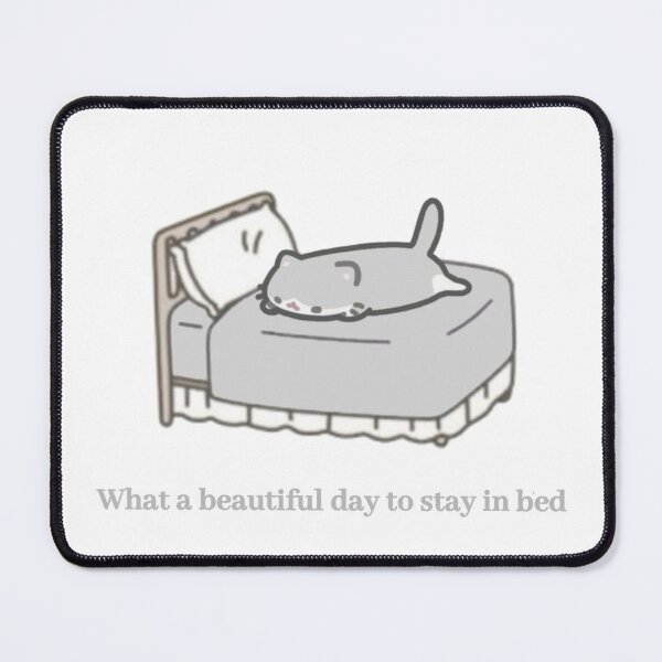 Item preview, What a beautiful day to stay in bed. designed and sold by YaroshMaria.