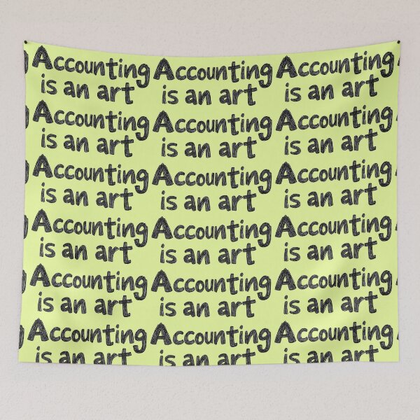 Item preview, Accounting Is An Art Typography designed and sold by SyberGen.
