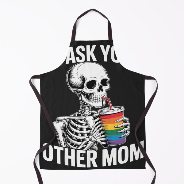 Item preview, Go Ask Your Other Mom Gay Skeleton Rainbow LGBTQ Pride Month designed and sold by Dolostope.