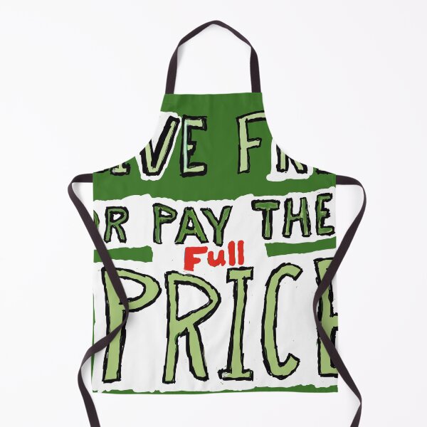Item preview, Live Free or Pay Full Price designed and sold by Nigel-here.