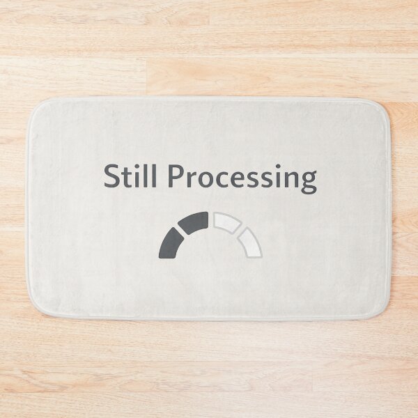 Item preview, Still Processing Minimalist Abstract State Design designed and sold by Ombrya.
