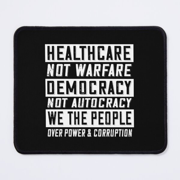 Item preview, Healthcare, Democracy, People - Anti-war designed and sold by jitterfly.