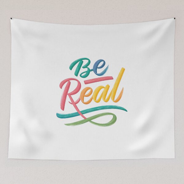 Item preview, Be real designed and sold by nimmitrends.