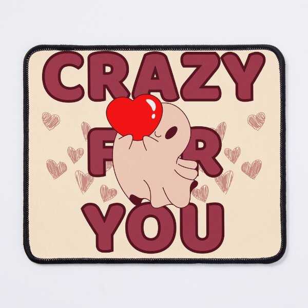 Item preview, Crazy For You Cute Valentines Day Ghost designed and sold by SomBlanter.
